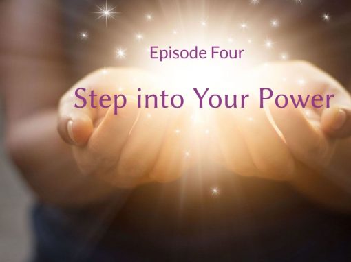 Stepping into Your Power