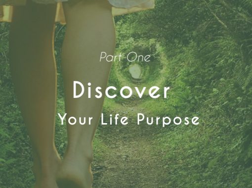 Discovering Your Life Purpose